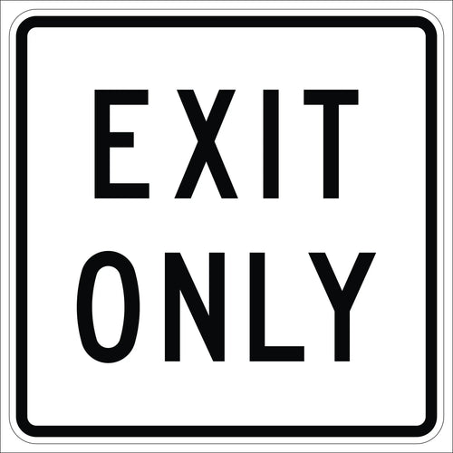 Exit Only