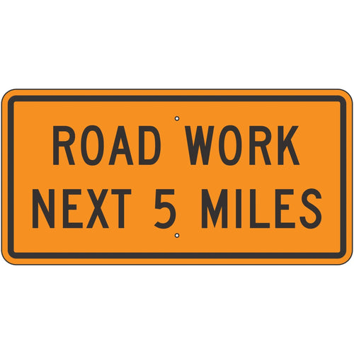 G20-1 Road Work Next XX Miles Sign