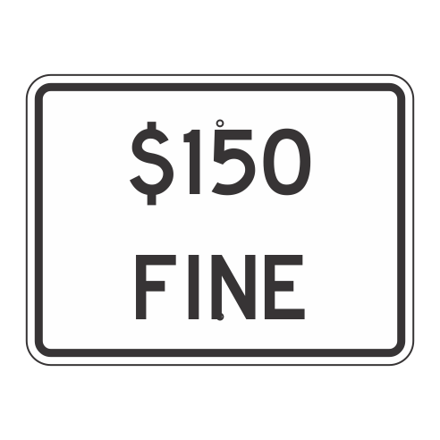 R2-6BP $___Fine (Plaque) Sign 24