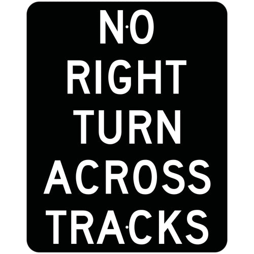 R3-1A No Right Turn Across Tracks Sign