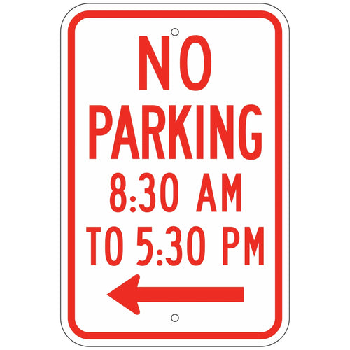 R7-2AL No Parking - Between Times - Left Arrow 12