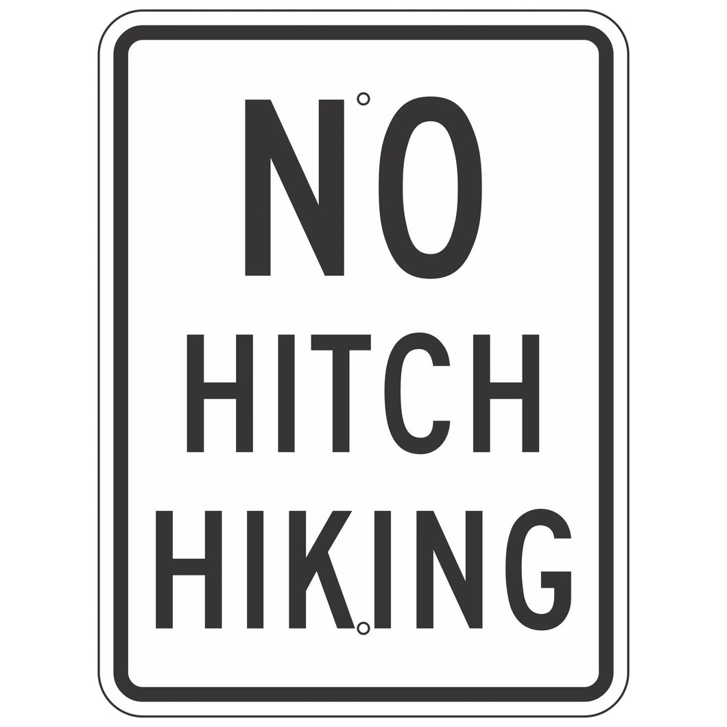 R9-4A No Hitch Hiking Sign