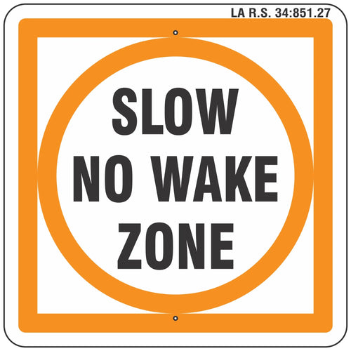 Slow No Wake Zone Sign