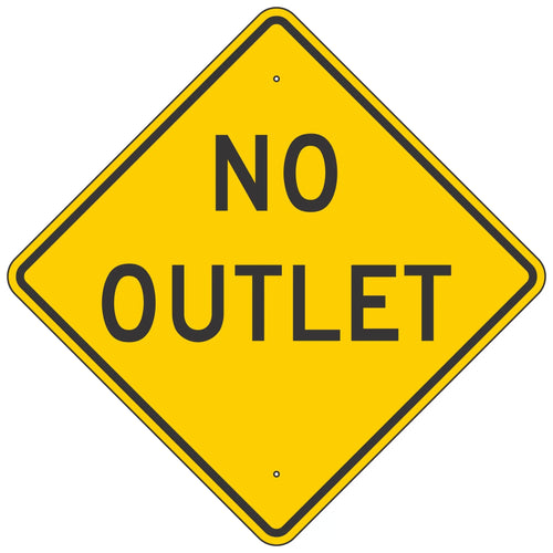 W14-2 No Outlet Sign