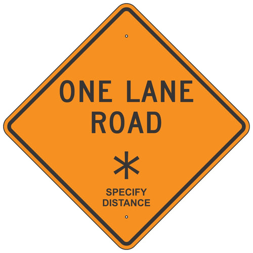 W20-4 One Lane Road XX Sign