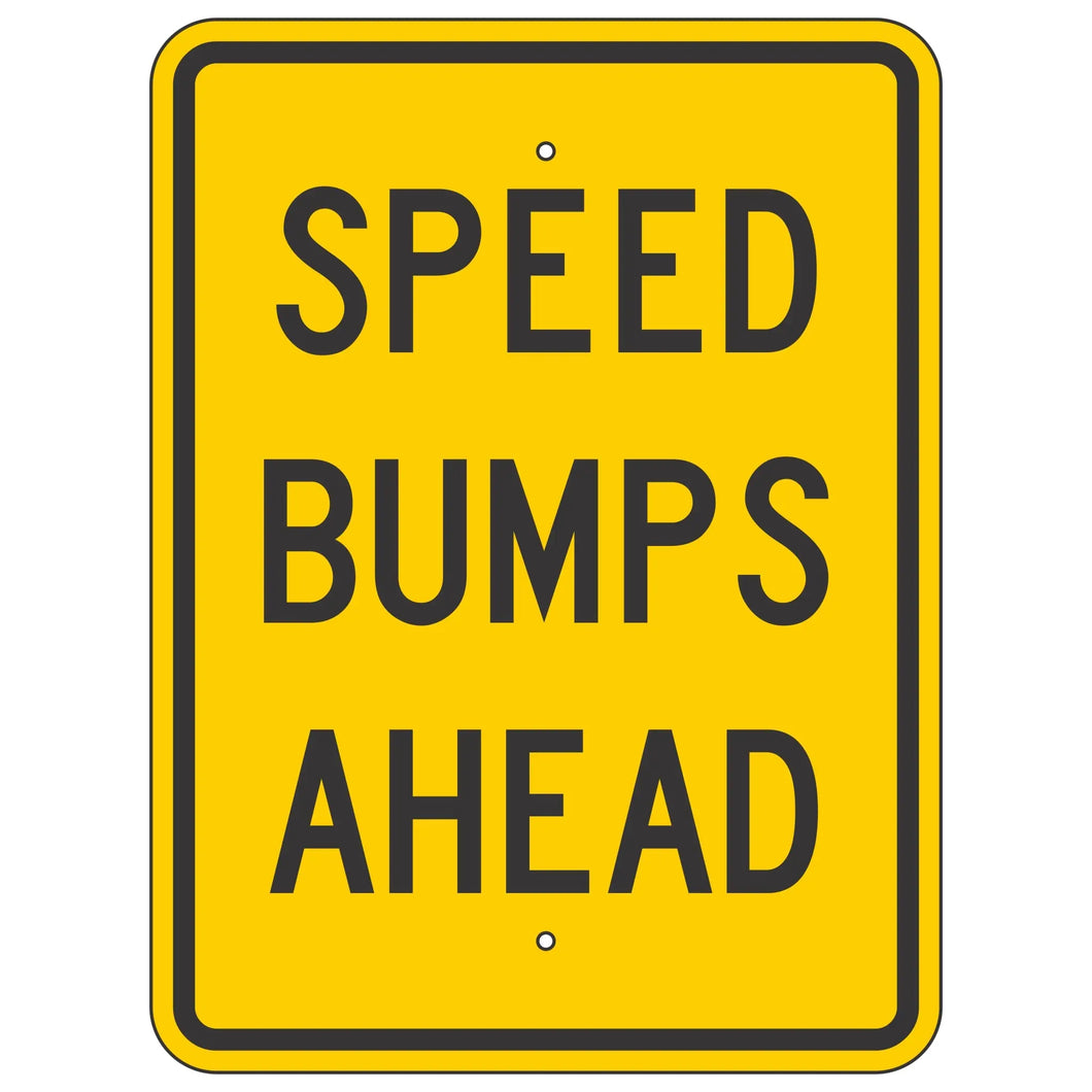 W404 Speed Bumps Ahead Sign 18