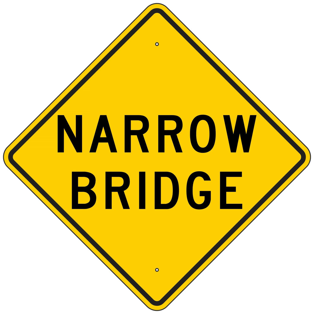 W5-2 Narrow Bridge Sign