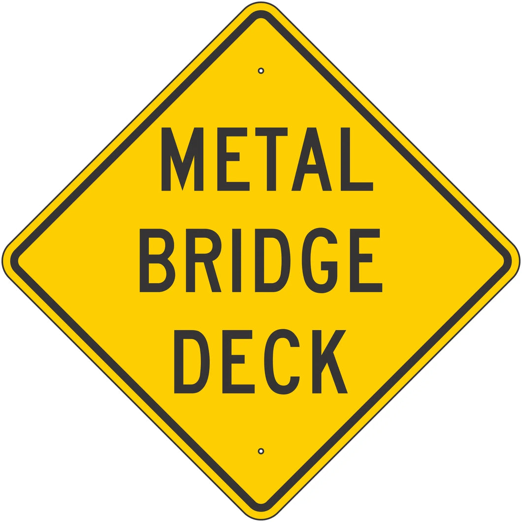 W8-16 Metal Bridge Deck Sign