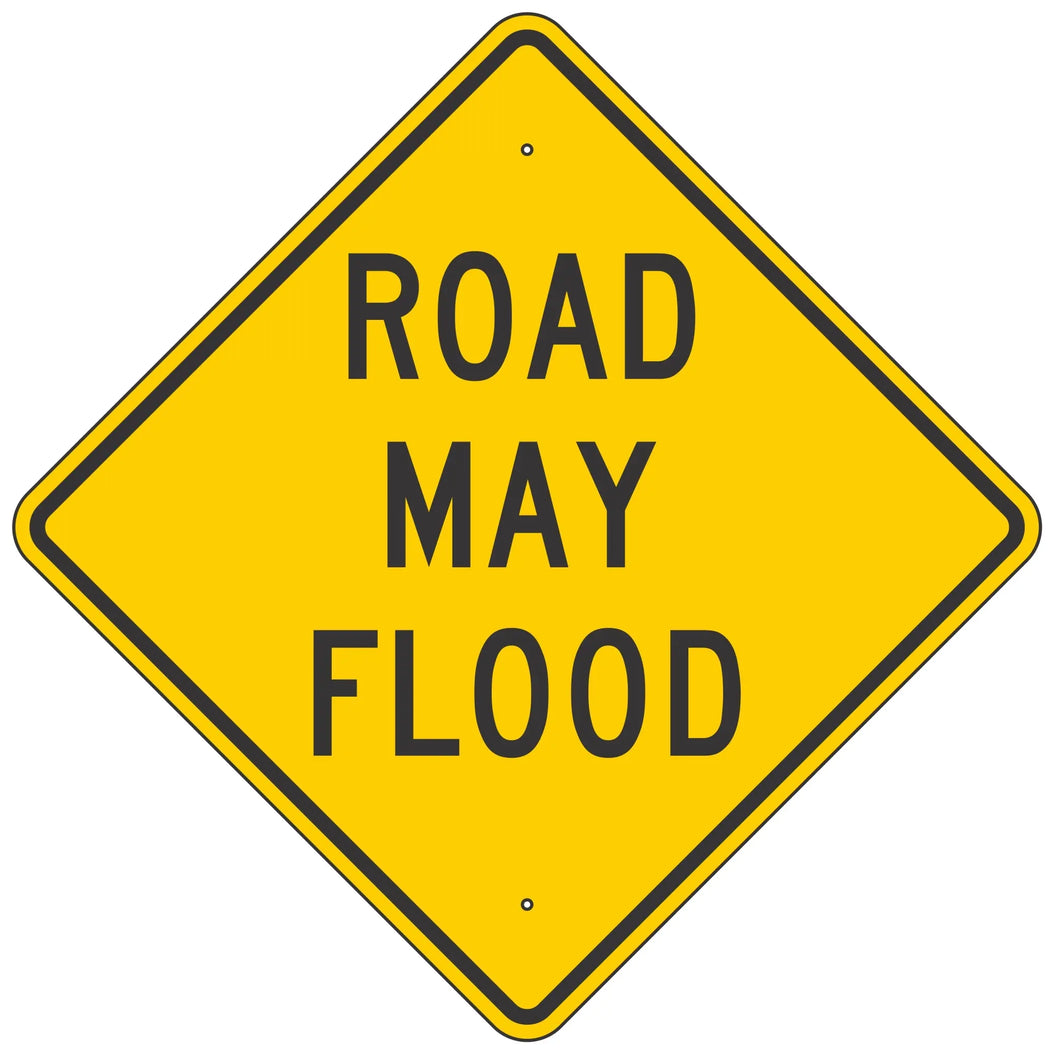 W8-18 Road May Flood Sign