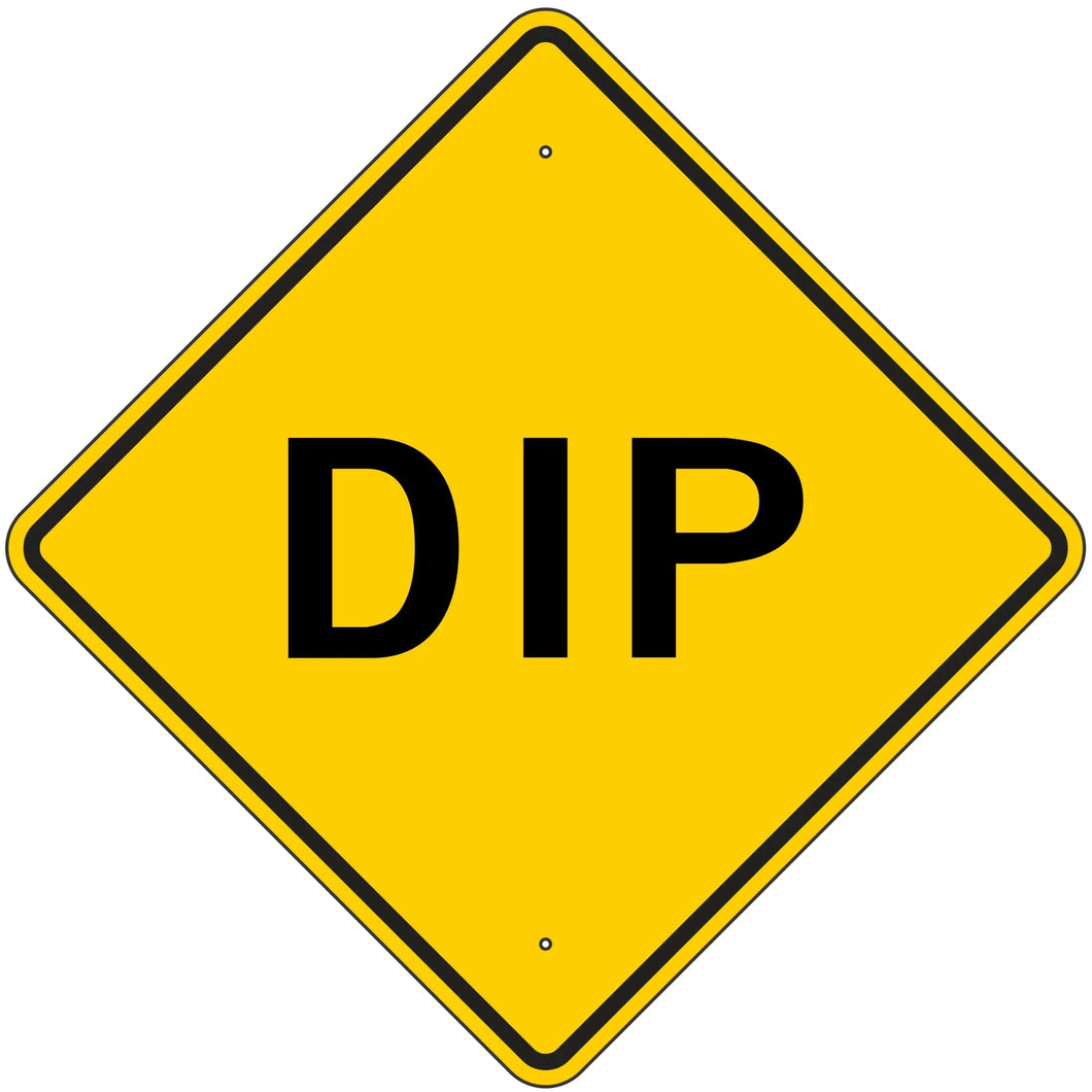 W8-2 Dip Sign